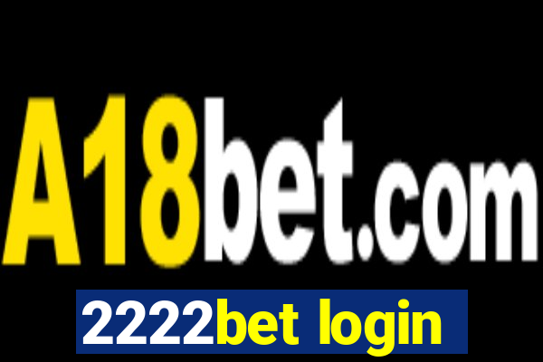 2222bet login